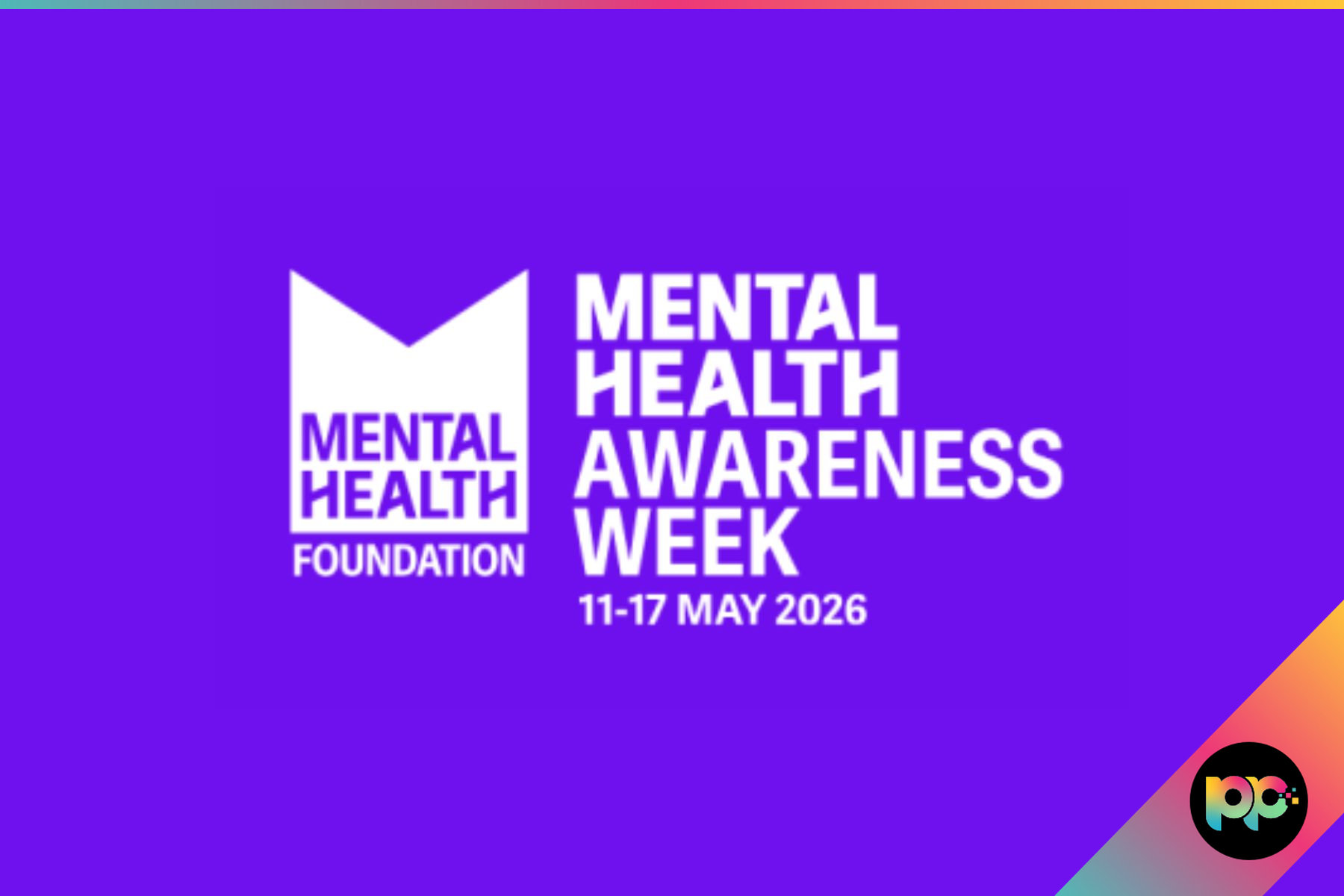 Mental Health Awareness Week 2026: Taking Action