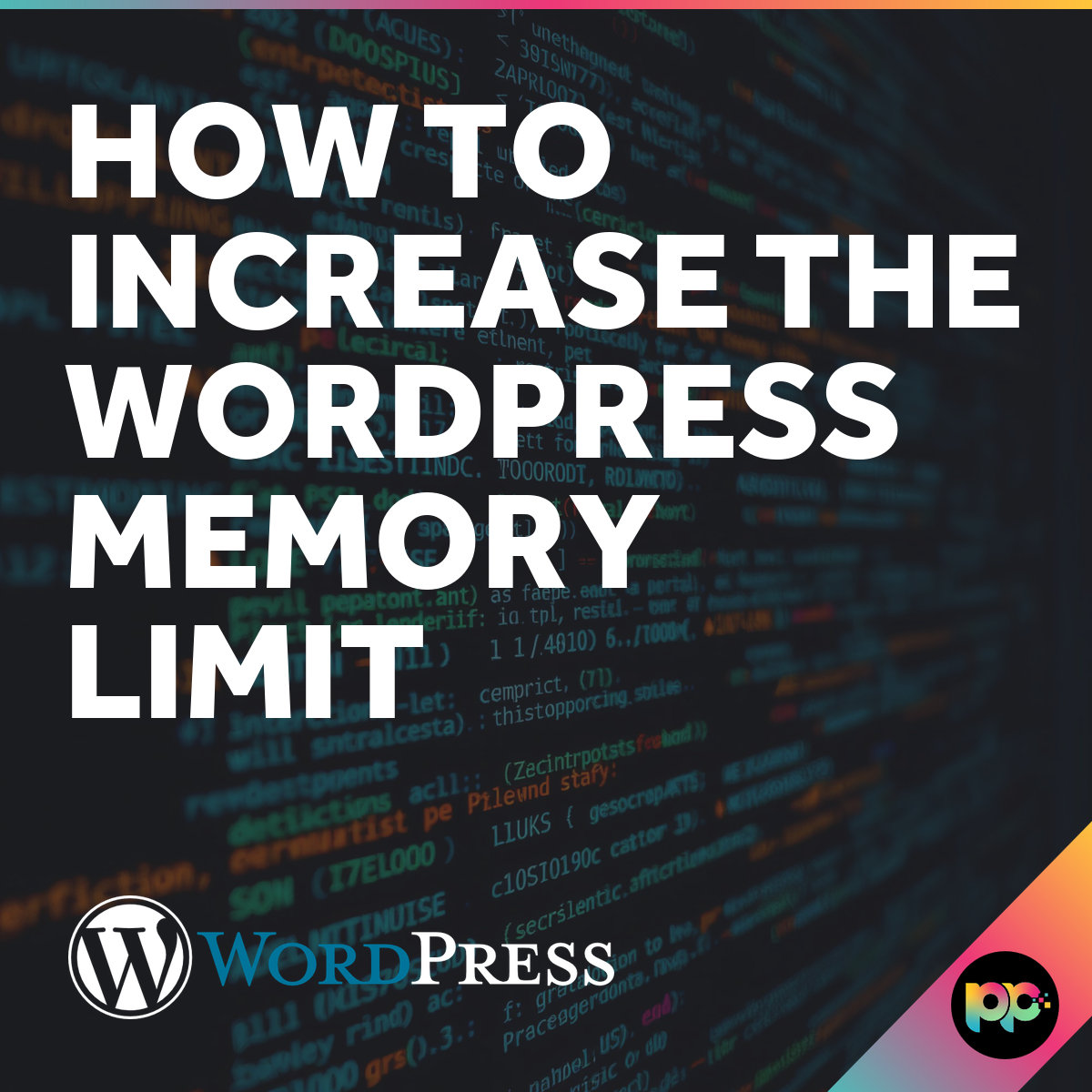 How to Increase the WordPress Memory Limit
