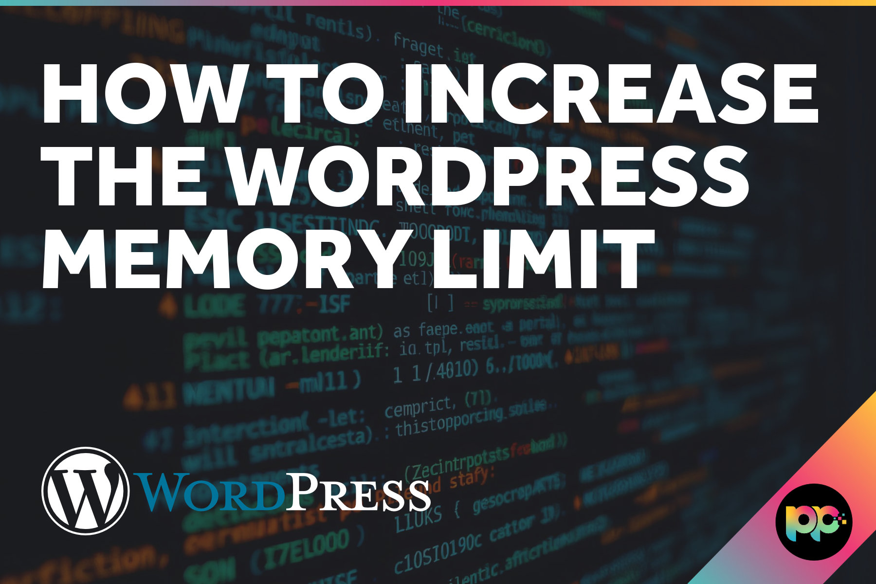 How to Increase the WordPress Memory Limit