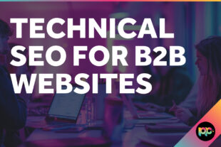 Technical SEO for B2B Websites