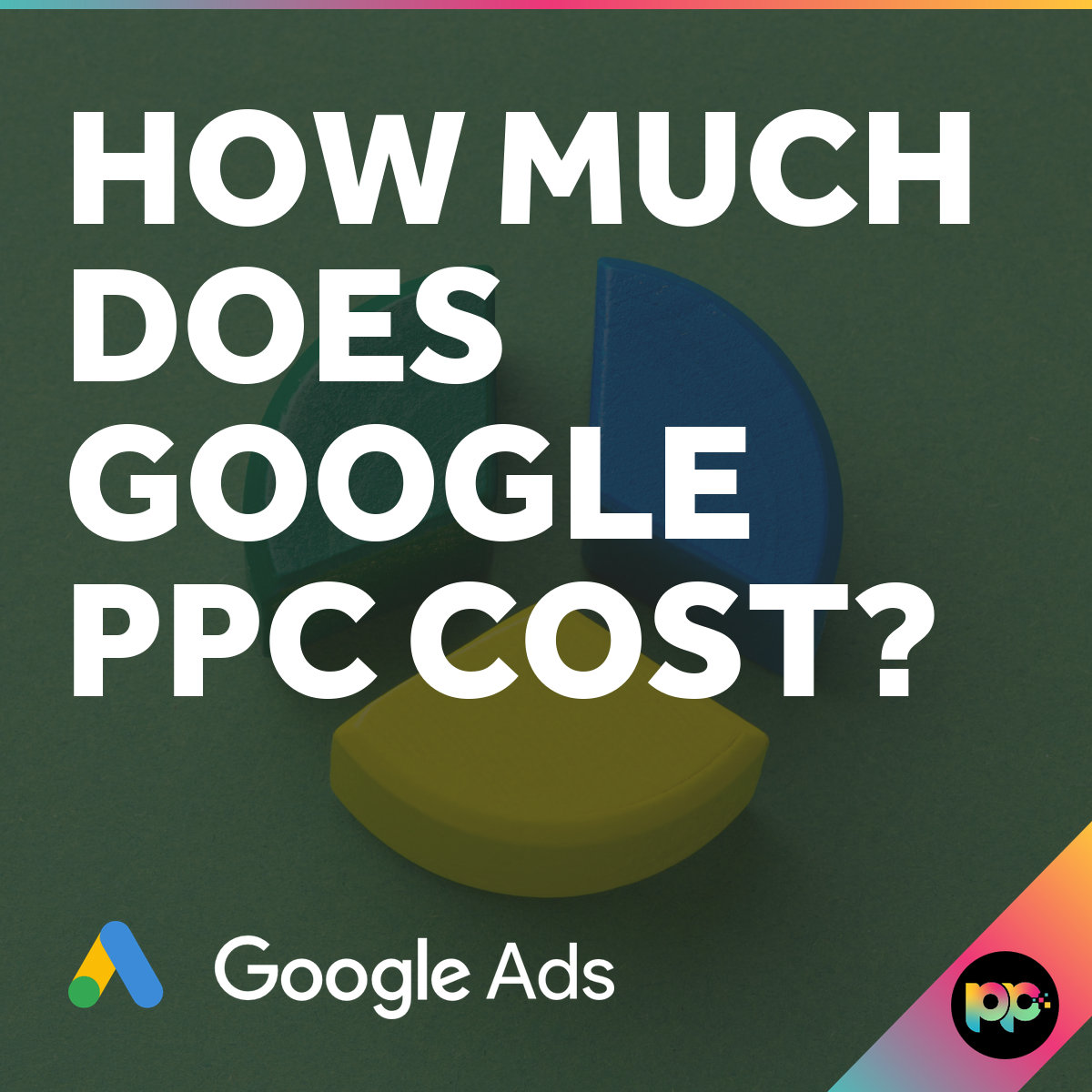 How Much Does Google PPC Cost? UK Pricing Guide