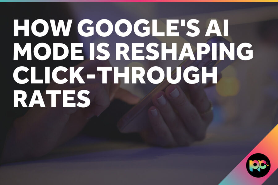 How Google’s AI Mode is Reshaping Click-Through Rates