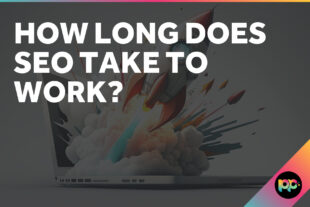 How Long Does SEO Take to Work? Real Timeline Expectations