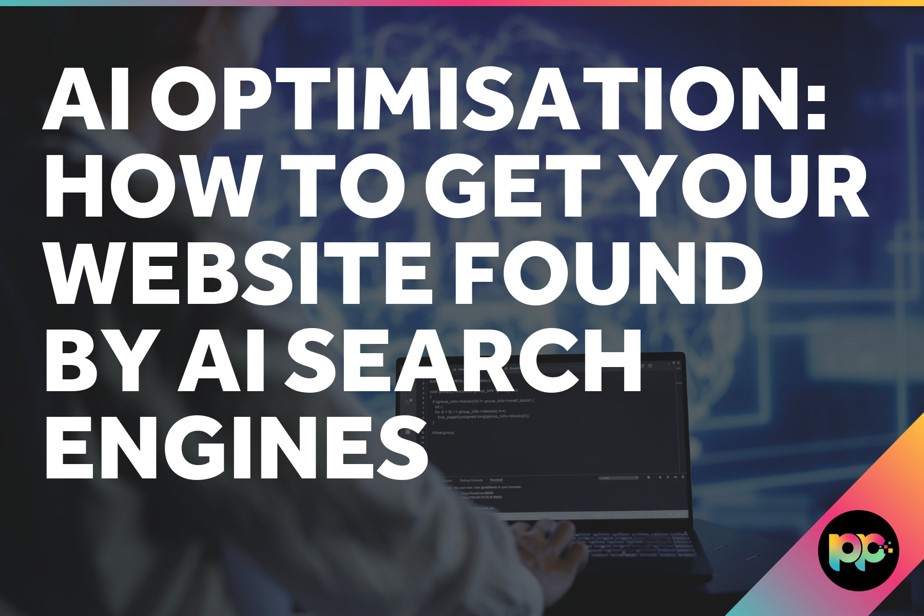 AI Optimisation: How to Get Your Website Found by AI Search Engines