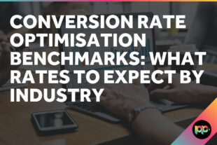 Conversion Rate Optimisation Benchmarks: What Rates to Expect by Industry