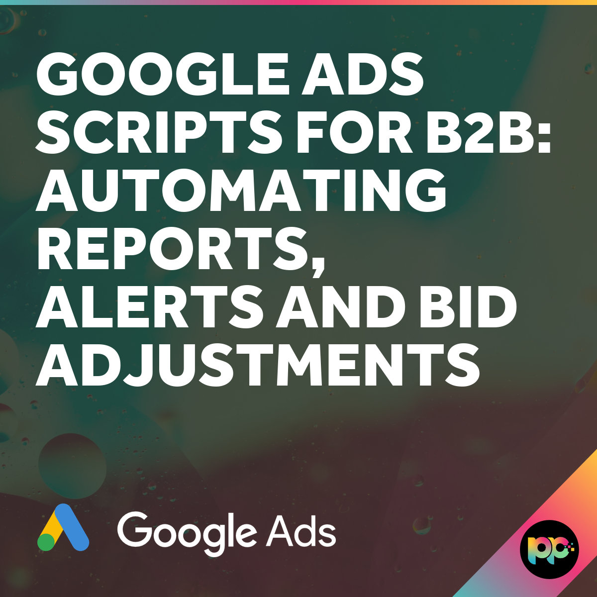 Google Ads Scripts for B2B Automation