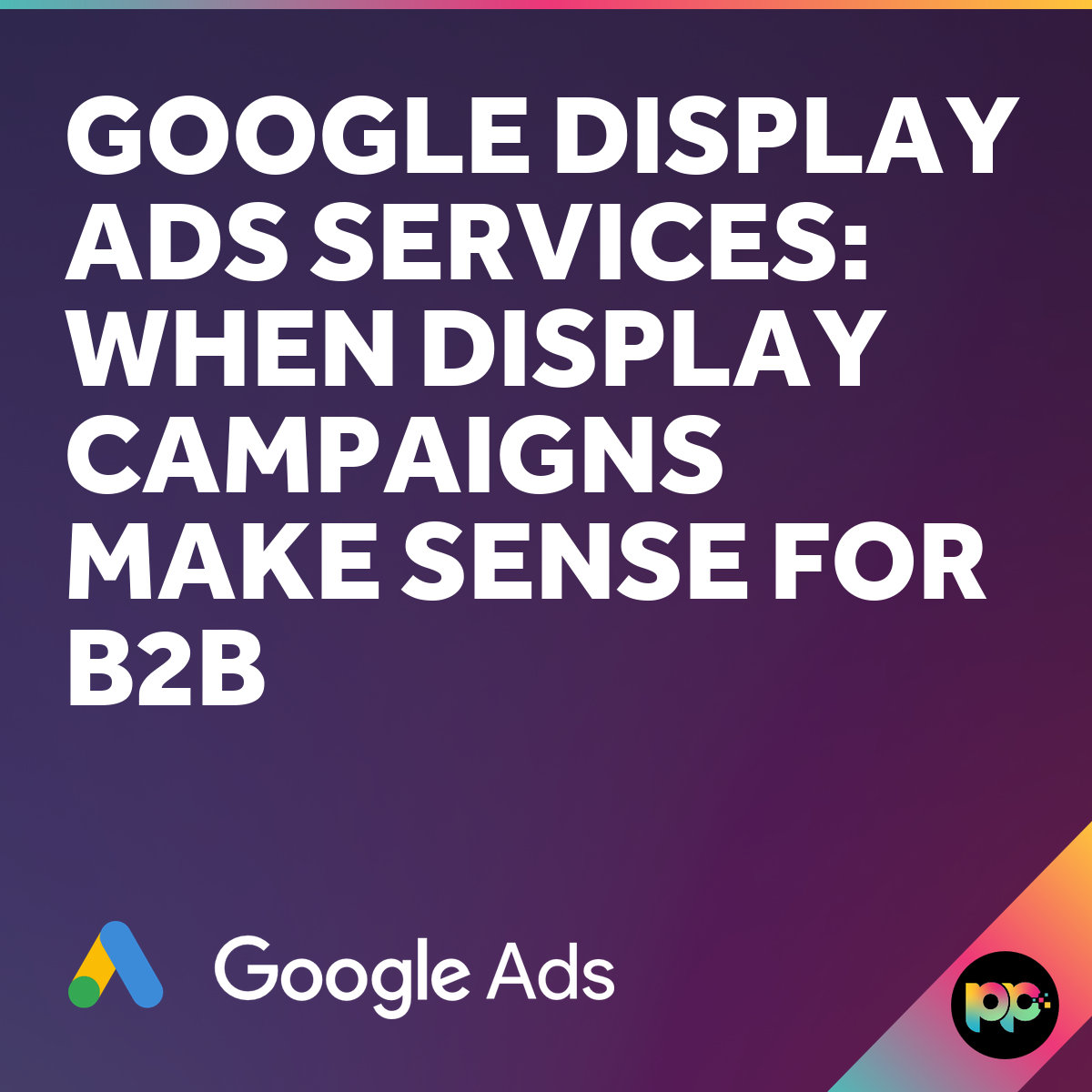 Google Display Ads Services