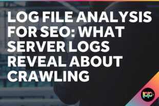 Log File Analysis for SEO: What Server Logs Reveal About Crawling