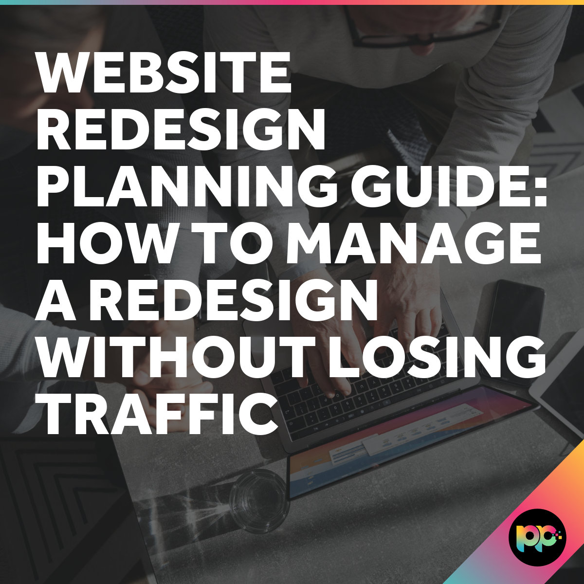 Website Redesign Planning Guide for UK Businesses