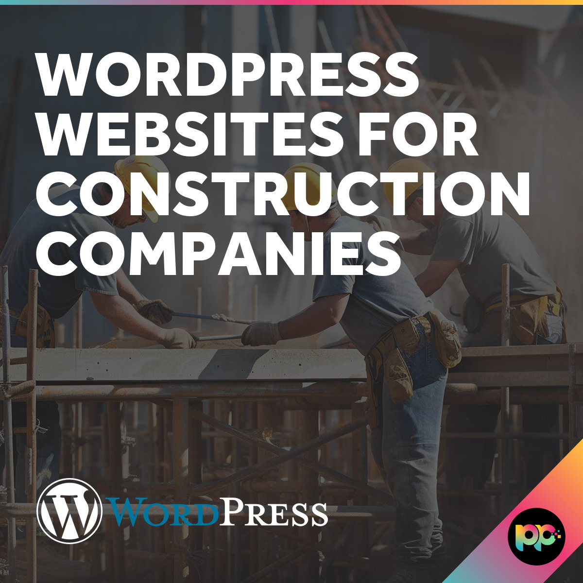 WordPress Websites for Construction Companies