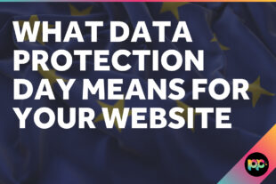 What Data Protection Day Means for Your Website
