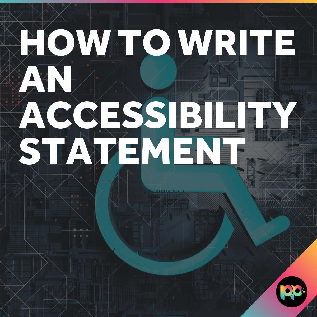 How to Write an Accessibility Statement - Priority Pixels