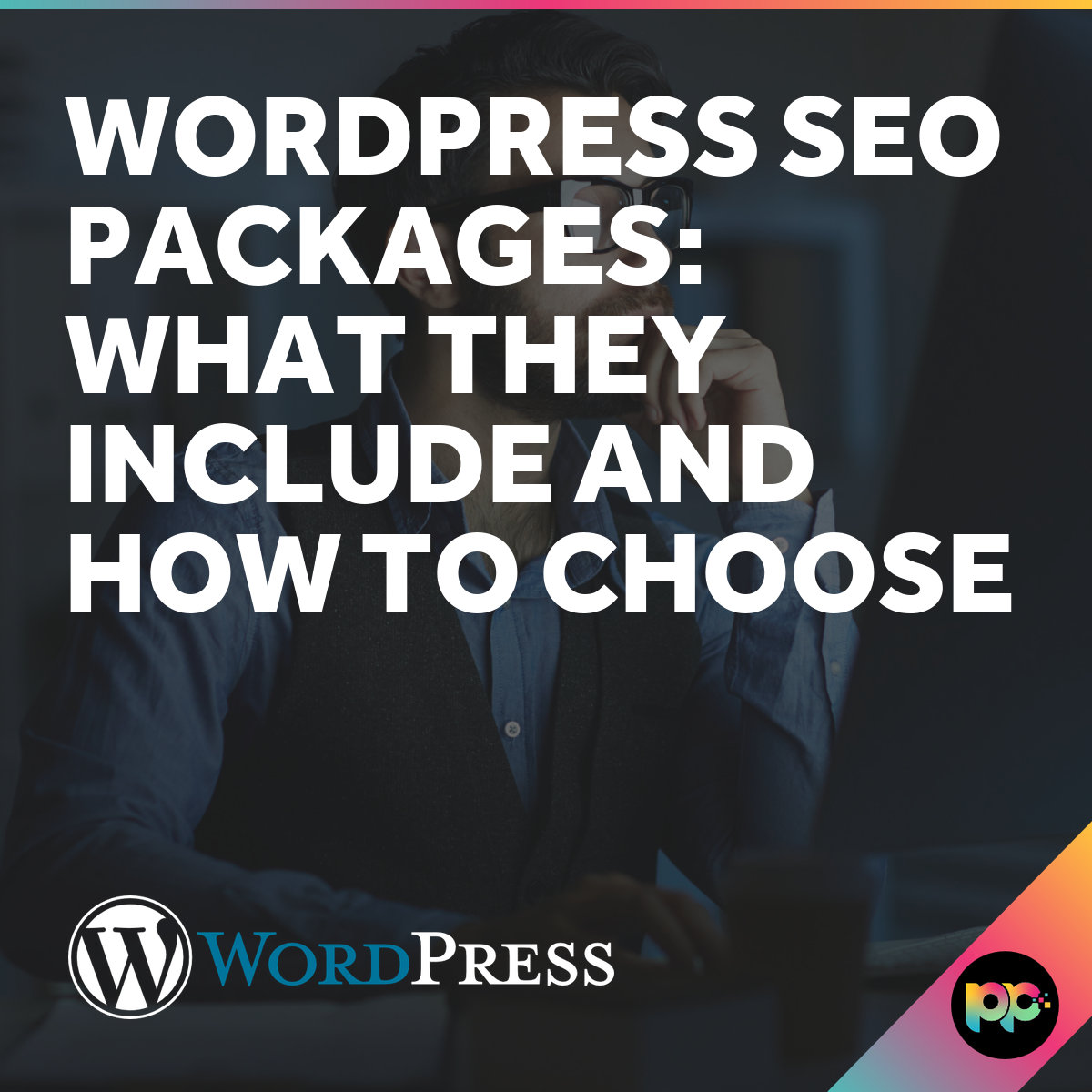 WordPress SEO Packages: What They Include and How to Choose