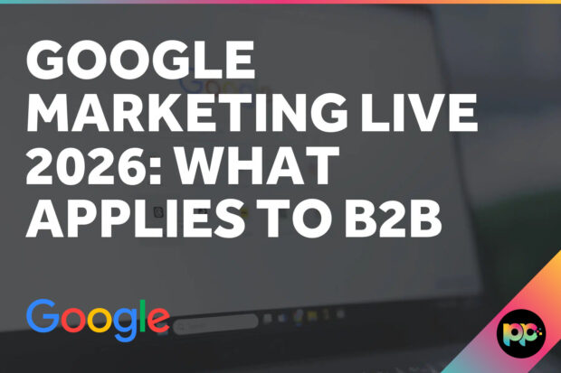 Google Marketing Live 2026: what applies to B2B