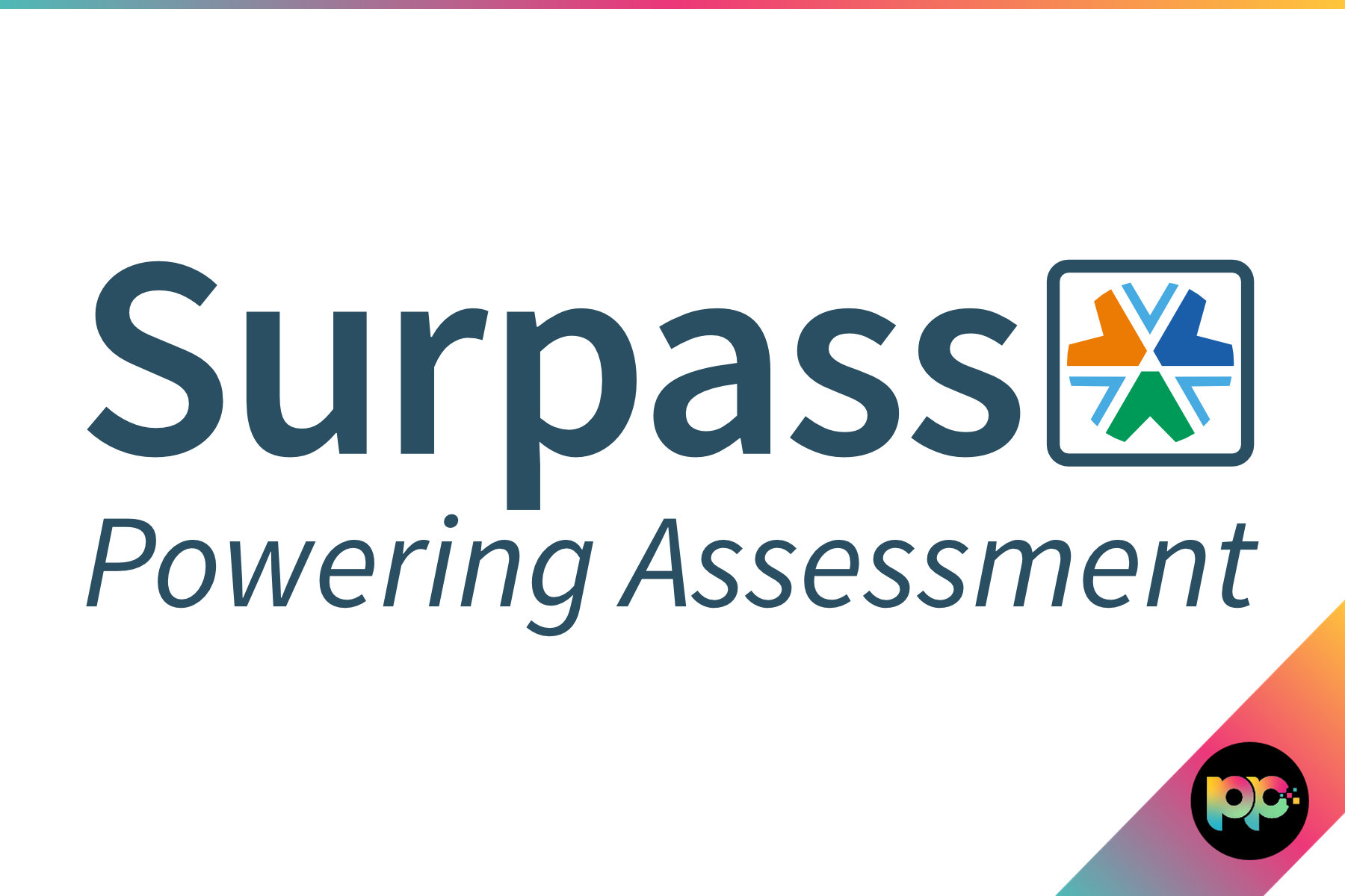 Welcoming Surpass Assessment as a New Client