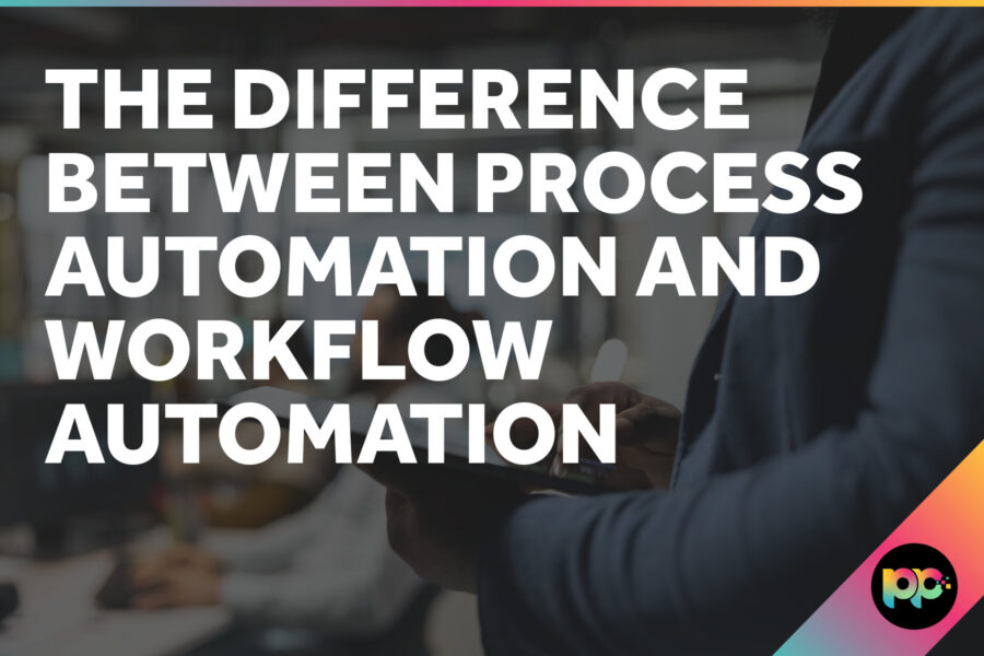 The Difference Between Process Automation and Workflow Automation