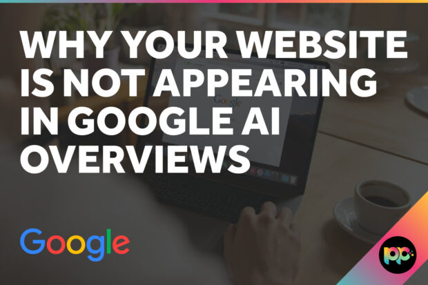 Why Your Website Is Not Appearing in Google AI Overviews