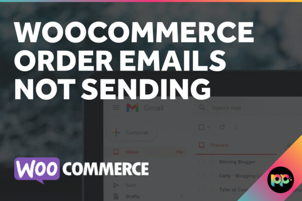 WooCommerce Order Emails Not Sending